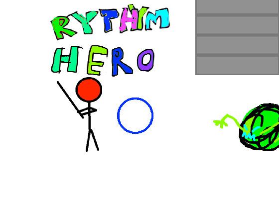 Rythym Hero