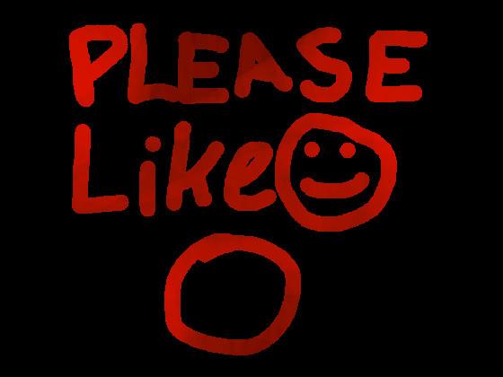Please Like