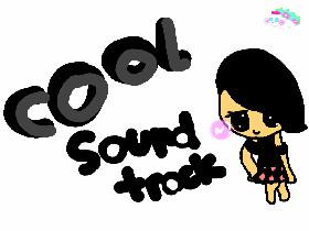 Cool Soundtrack 😎🎶