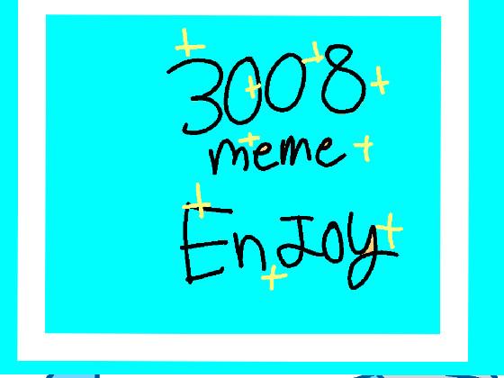 3008 meme remake