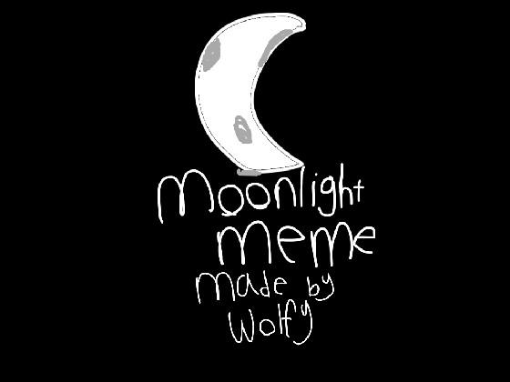 moonlight meme