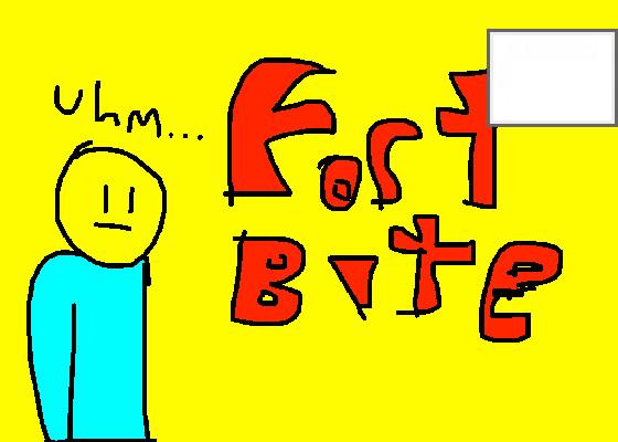 Fort bite (help)