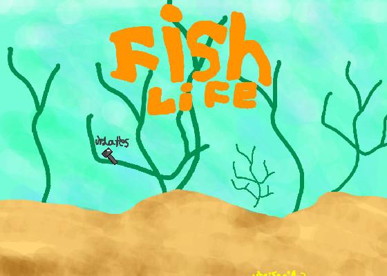 Fish Life 1 1