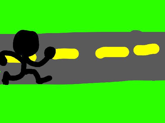 run around the streets