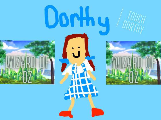 touch Dorthy Wizard of Oz