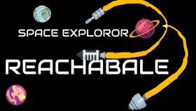 Space exploror reachabale