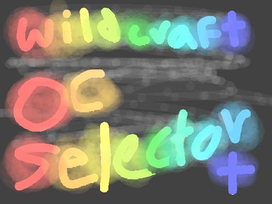 wildcraft oc selector+