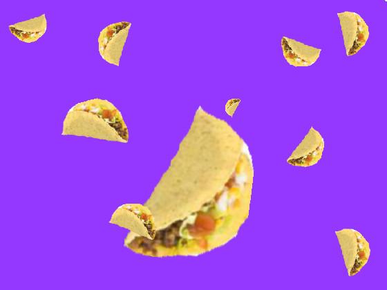 it’s raining tacos  1