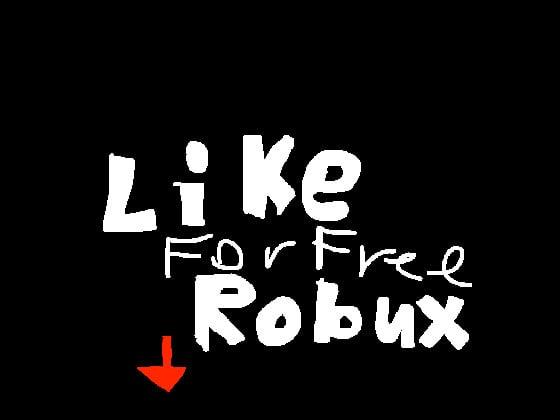 like for free robux