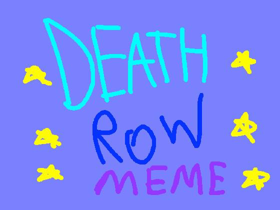 *deathrow meme* NHHT