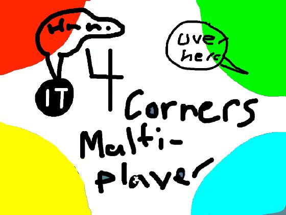 4 Corners (multi-player) 1