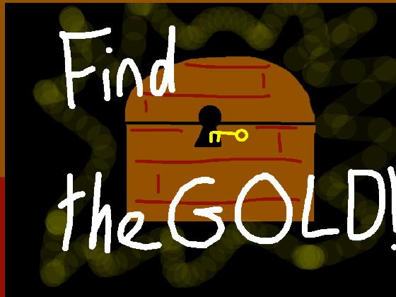 Find the Gold! 69