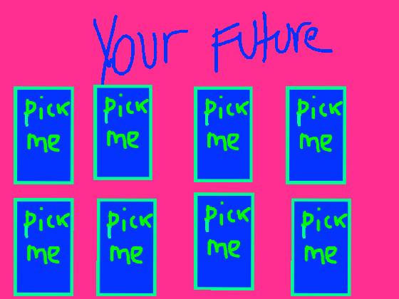 your future 1