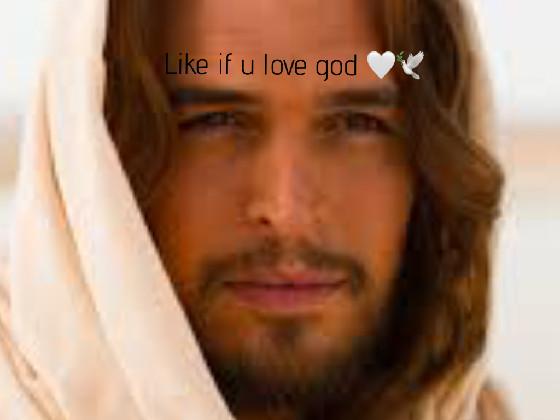like if u love god 1 1