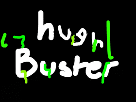 Hugh buster