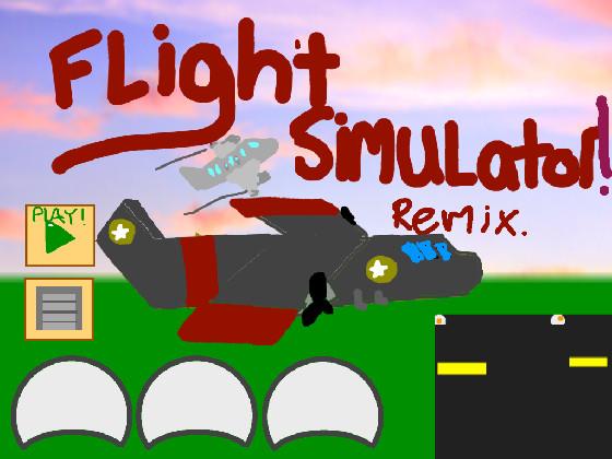 Flight Sim REMIXXX! 1