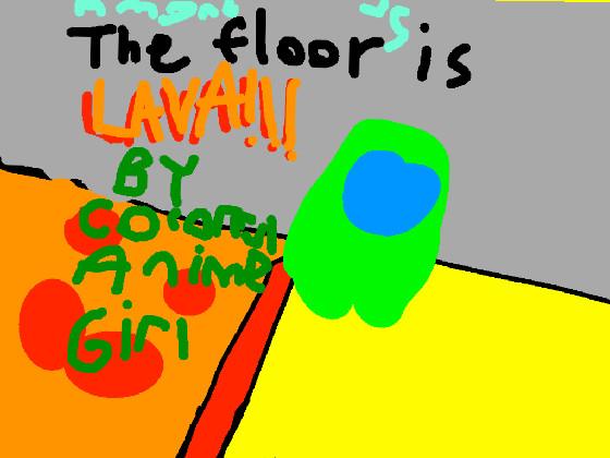  AMONG US THE FLOOR IS LAVA 1