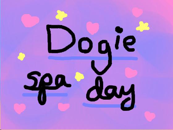 Dog spa day 1