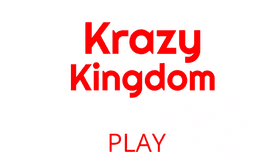Krazy Kingdom (CUTE VERSION)