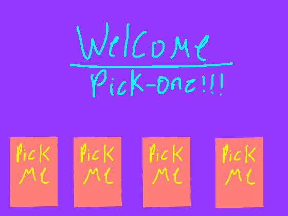 pick one^ - ^