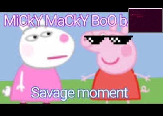 MiCkY MaCkY BoO bAbOo 1 1 1