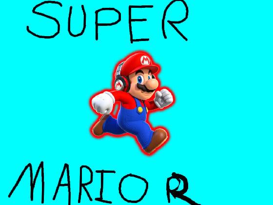 Super Mario R