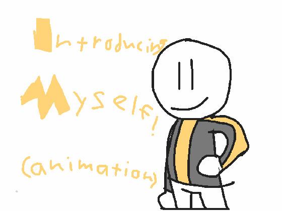 Introducing Myself(Animation)