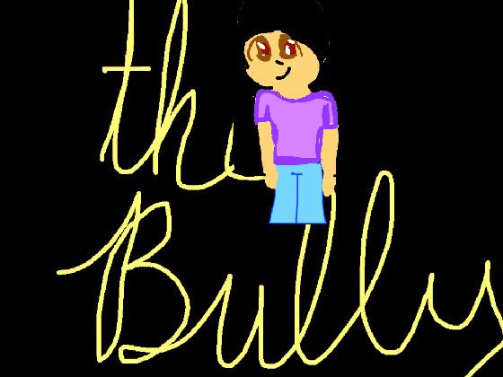The Bully(story) 1