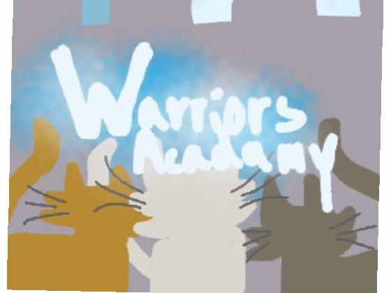 more warriors acadamy!