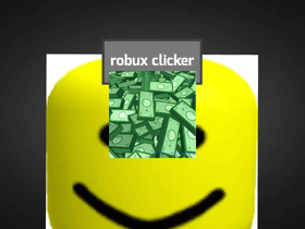 ROBUX CLICKER! (NEW UPTADGE☄️💥)