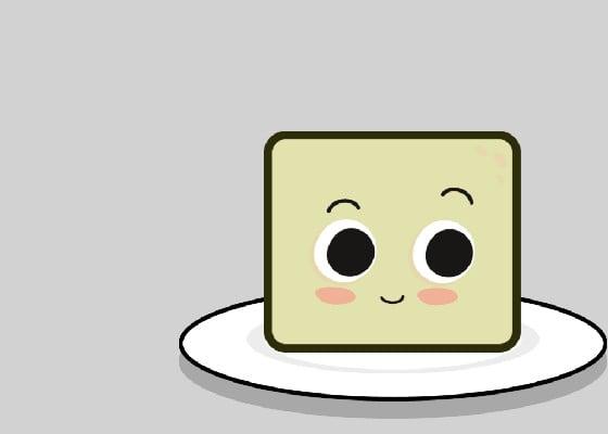 Tofu is so happy