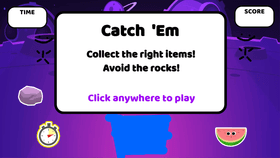 Catch litle timy and face