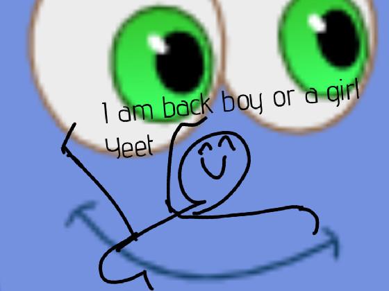 I’m back