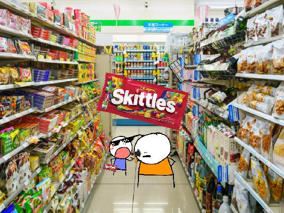 i want some skittles  1 1