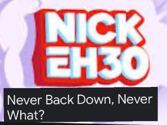 never back down never what?