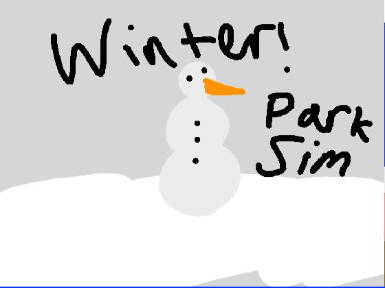 Park Sim [WINTER] 1