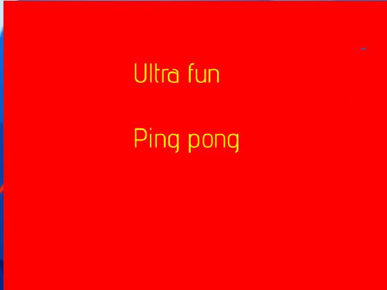 ultra fun ping pong game