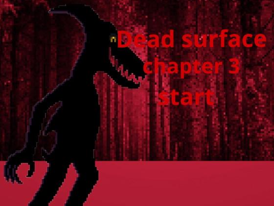 Dead surface chapter 3