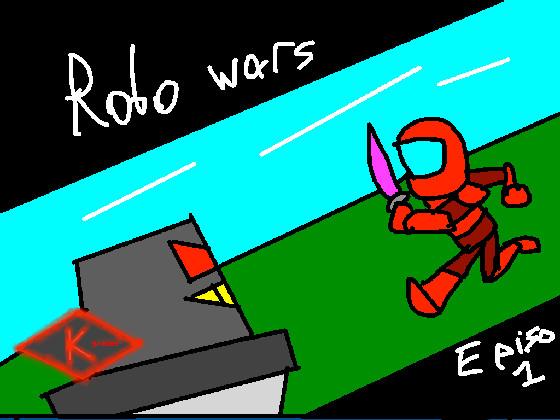 Robo war eps 1 1