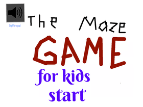 the maze game for kids