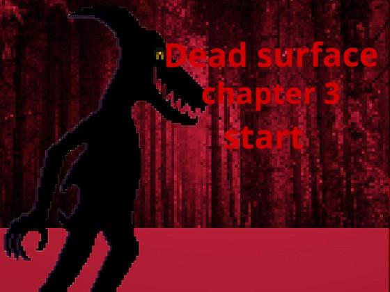 Dead surface chapter 3 1
