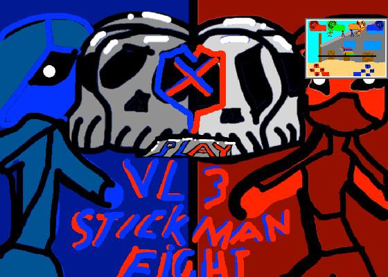 stickman fight VL3 X
