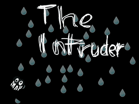 The Intruder(Horror Game)(of Torti)
