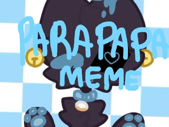 Parapapa meme Gift For Bcg and Kuromi! 1 1 1