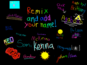 remix add your name i did 1 1 1 1 1 1 1 1 1 1 1 1 1 1