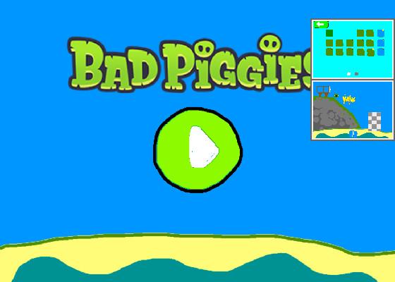 Bad Piggies (WIP) 1 1