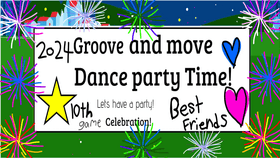 Groove And Move Dance Party time! 2024🩰💃