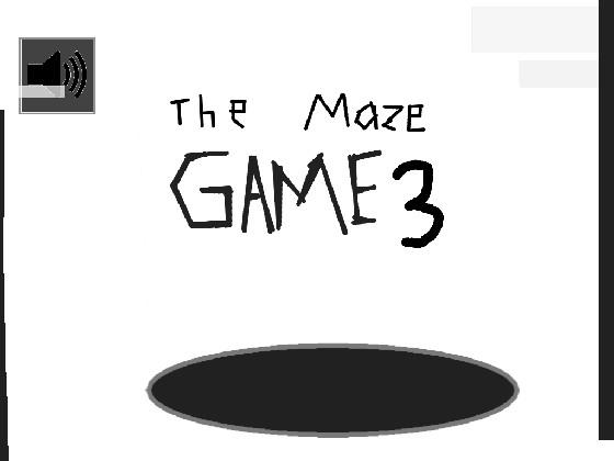 The Maze Game 2! 1 1 1 1 1 1 1