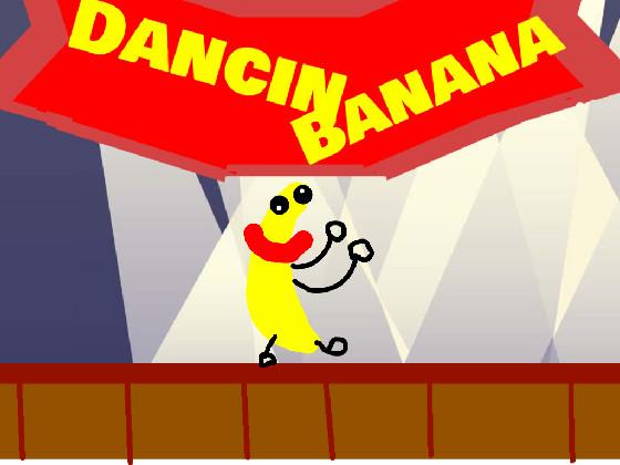 Dancin Banana
