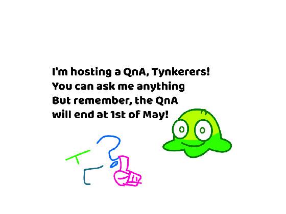 I’m hosting a QnA!!! 1
